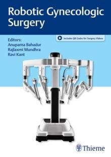 [预订]Robotic Gynecologic Surgery 9789390553877
