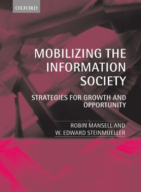 【预订】Mobilizing the Information Society