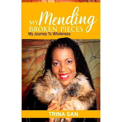 预订 Mending My Broken Pieces: My Journey To Wholeness: 9781952756337