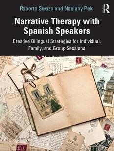 Therapy Narrative with Spanish 9780367699499 Speakers 预订