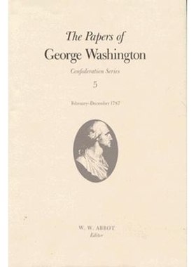 预订 The Papers of George Washington Confederation Series, v.5;Confederation Series, v.5: 9780813916729