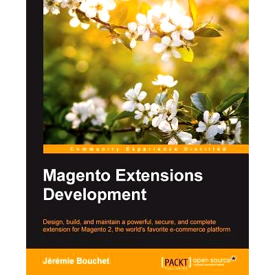 预订 Magento Extensions Development Magento的扩展开发: 9781783286775