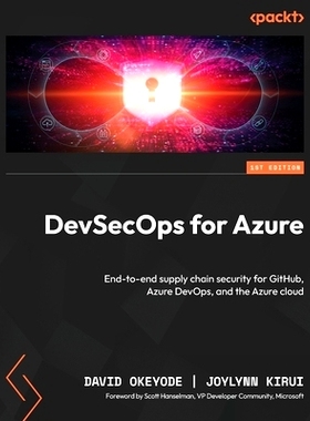 预订 DevSecOps for Azure 适用于 Azure 的 DevSecOps: 9781837631117