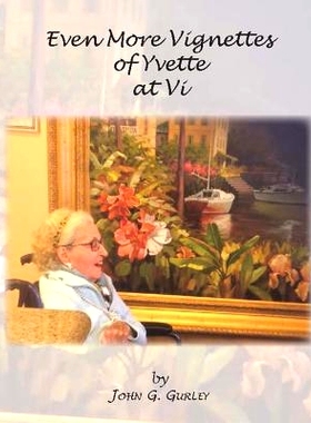 预订 Even More Vignettes of Yvette at Vi