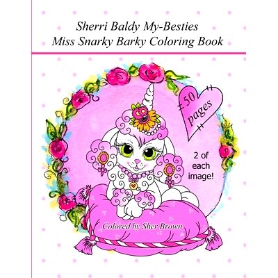 预订 Sherri Baldy My Besties Miss Snarky Barky Coloring Book: 9781689129459