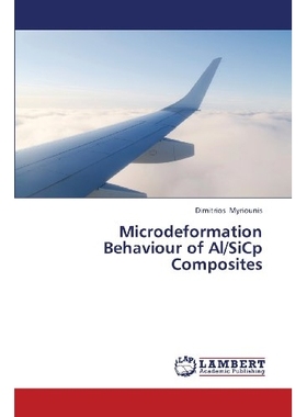 预订 Microdeformation Behaviour of Al/Sicp Composites: 9783659373916