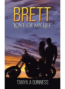 预订 Brett: ’Love of My Life’: 9781398416529