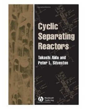 预订 Cyclic Separating Reactors 周期分离式反应器: 9781405131568
