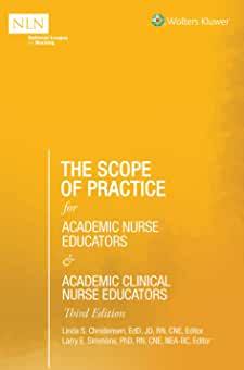 【预订】The Scope of Practice for Academic Nurse Educators and Academic Clinical Nurse Educators; 3rd Edition