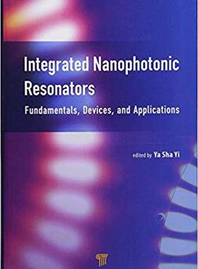 【预售】Integrated Nanophotonic Resonators