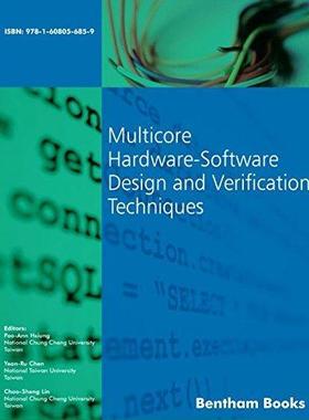 [预订]Multicore Hardware-Software Design and Verification Techniques 9781608056859