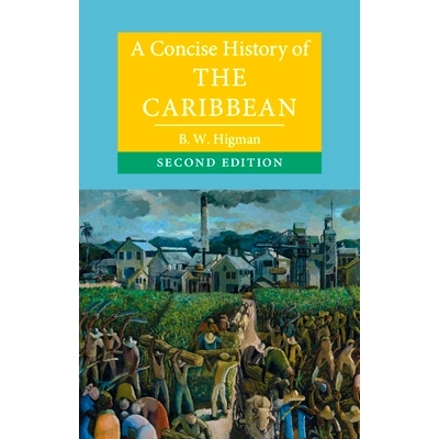 预订 A Concise History of the Caribbean 加勒比简史: 9781108703680