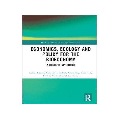 [预订]Economics, Ecology and Policy for the Bioeconomy 9781032122410