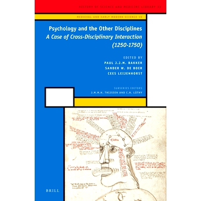 预订 Psychology and the Other Disciplines: A Case of Cross-Disciplinary Interaction (1250-1750) 心理学和其他学科：跨学科