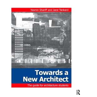 Towards 新建筑师导向 Architect 9781138157972 New 预订