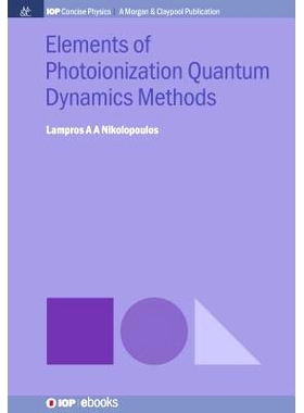 预订 Elements of Photoionization Quantum Dynamics Methods