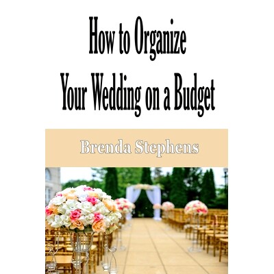 预订 How to Plan Your Wedding on a Budget: 9781648301056