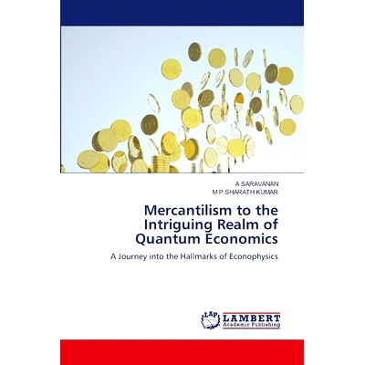 预订 Mercantilism to the Intriguing Realm of Quantum Economics: 9786207995172