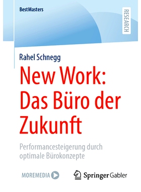 预订 New Work: Das Büro Der Zukunft: Performancesteigerung Durch Optimale Bürokonzepte: 9783658460617