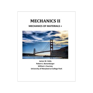 预订 Mechanics II: Mechanics of Materials +