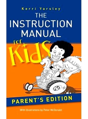 预订 The Instruction Manual for Kids - Parent’s Edition: 9781452523279