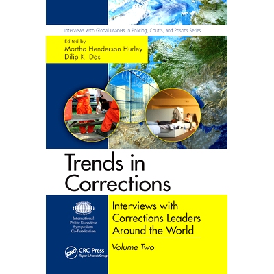 预订 Trends in Corrections: Interviews with Corrections Leaders Around the World, Volume Two 校正趋势：与世界各地的惩戒