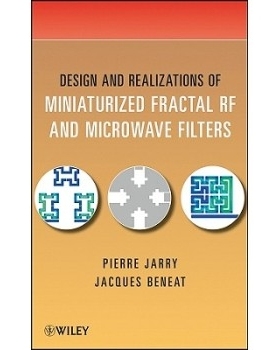 预订 Design and Realizations of Miniaturized Fractal Rf and Microwave Filters 小型分形微波与射频滤波器的设计与实现: 9780