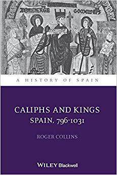 【预售】Caliphs and Kings - Spain 796-1031