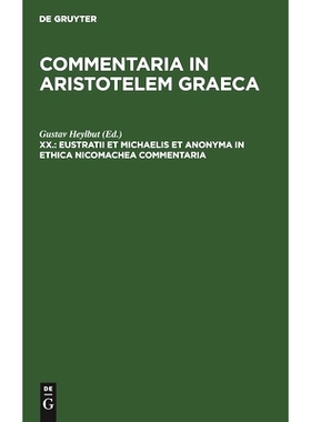 预订 Eustratii et Michaelis et anonyma In Ethica Nicomachea commentaria: 9783111069265