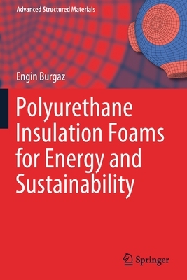 【预订】Polyurethane Insulation Foams for Energy and Sustainability
