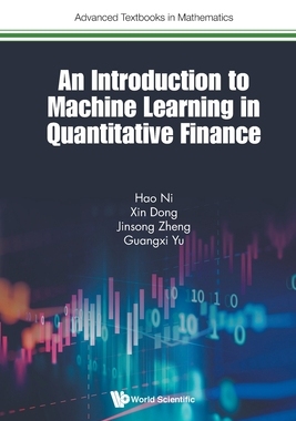 【预订】Introduction to Machine Learning in Quantitative Finance, An