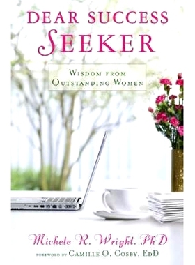 预订 Dear Success Seeker: Wisdom from Outstanding Women: 9781416570790