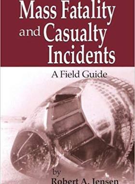 【预售】Mass Fatality and Casualty Incidents