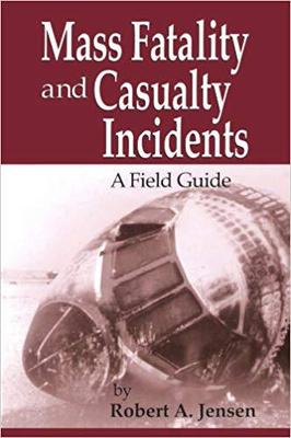 【预售】Mass Fatality and Casualty Incidents