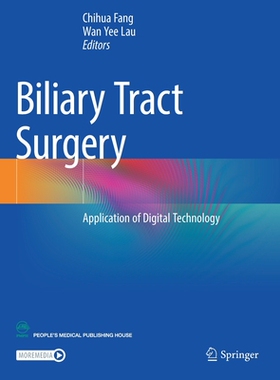 【预订】Biliary Tract Surgery 9789813367715