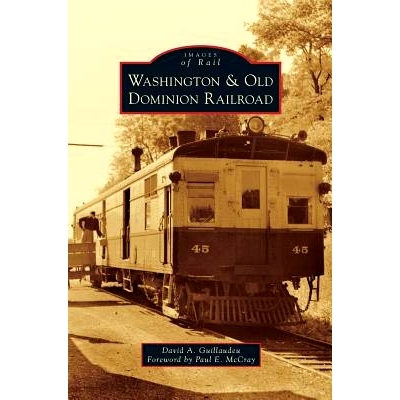预订 Washington & Old Dominion Railroad: 9781531666088
