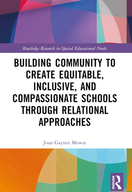 预订 Building Community to Create Equitable, Inclusive and Compassionate Schools through Relational Approaches