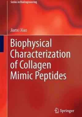 预订 Collagen Mimetic Peptides and Their Biophysical Characterization