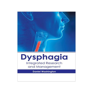 [预订]Dysphagia: Integrated Research and Management 9781632418807