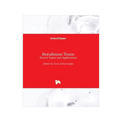 [预订]Botulinum Toxin - Recent Topics and Applications 9781803552286