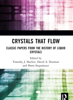【预订】Crystals That Flow: Classic Papers from the History of Liquid Crysta 9781032402628