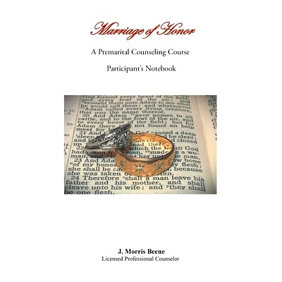 预订 Marriage of Honor A Premarital Counseling Course Participant’s Notebook: 9798886443134
