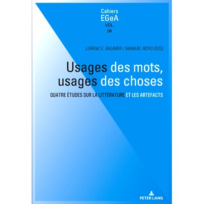 预订 Usages des mots, usages des choses: Quatre études sur la littérature et les artefacts: 9783034348157