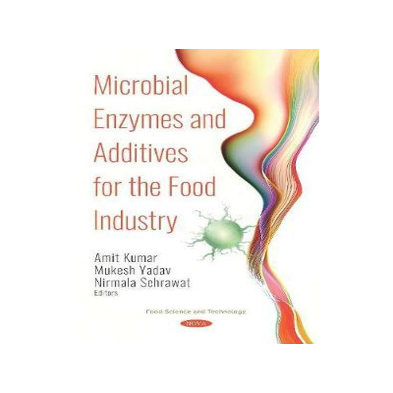 [预订]Microbial Enzymes and Additives for the Food Industry 9781536151015