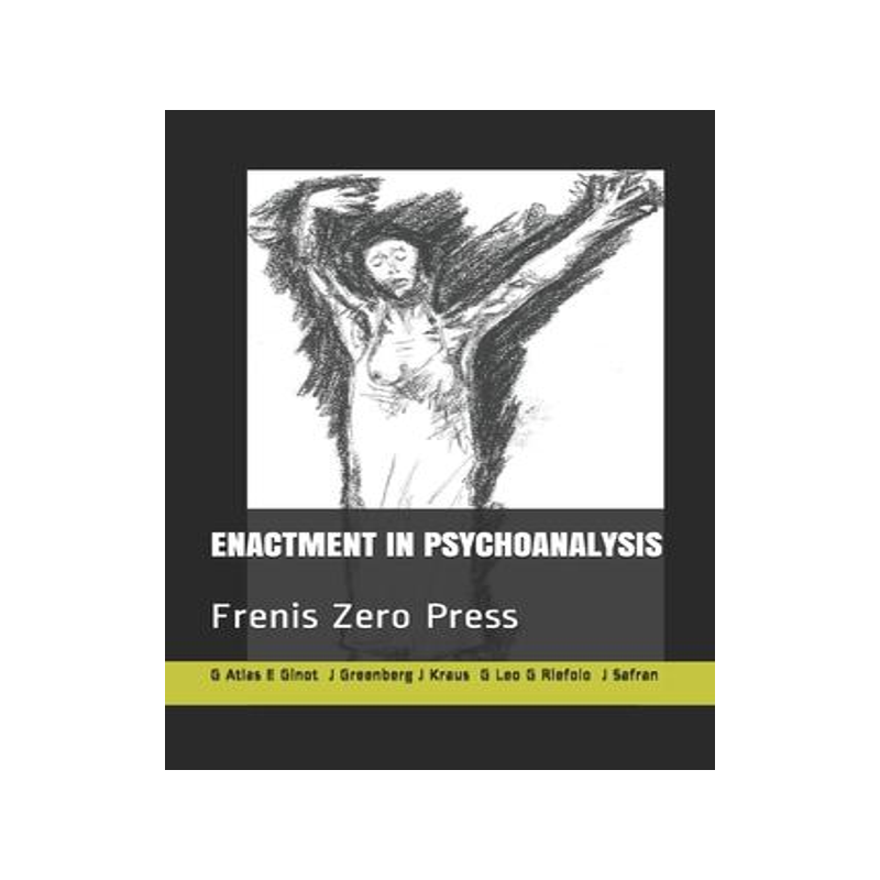 [预订]Enactment in Psychoanalysis: Frenis Zero Press 9788897479192
