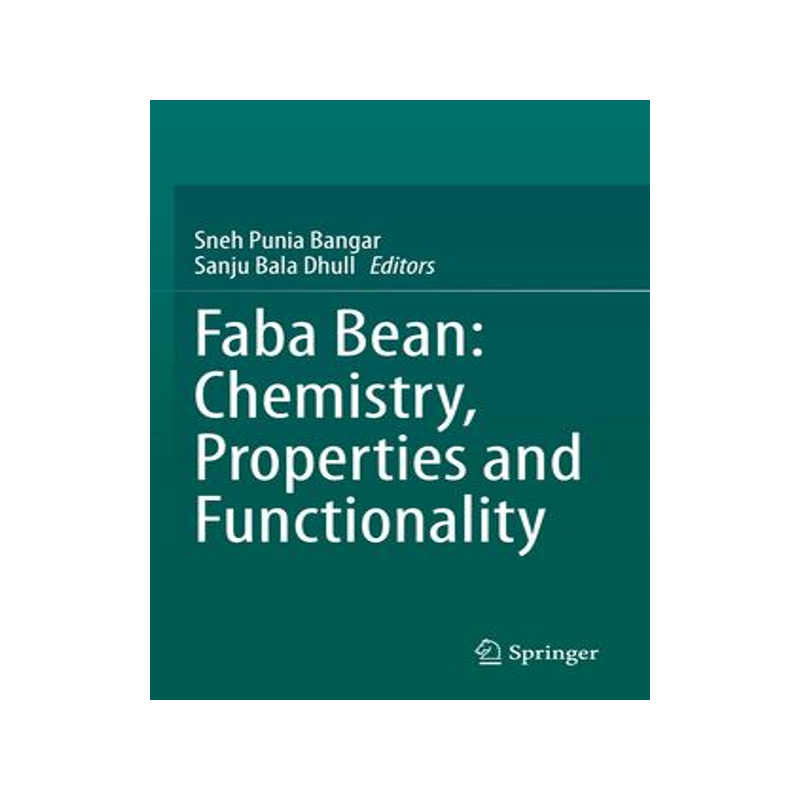 [预订]Faba Bean: Chemistry, Properties and Functionality 9783031145896