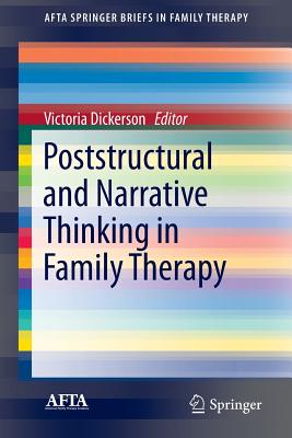 预订 Poststructural and Narrative Thinking in Family Therapy