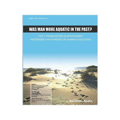 [预订]Was Man More Aquatic In The Past? Fifty Years After Alister Hardy - Waterside Hypotheses Of Human Ev 9781608053551