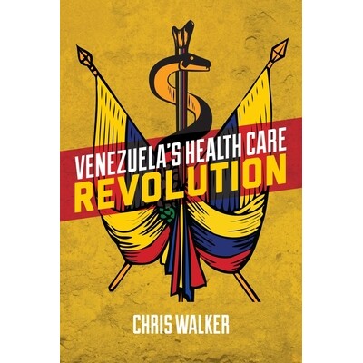 预订 Venezuela’s Health Care Revolution: 9781552667309