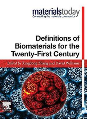 【预售】Definitions of Biomaterials for the Twenty-First Century